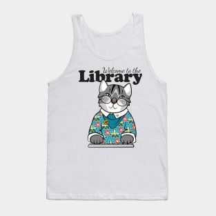 Welcome to the Library Cat Tank Top